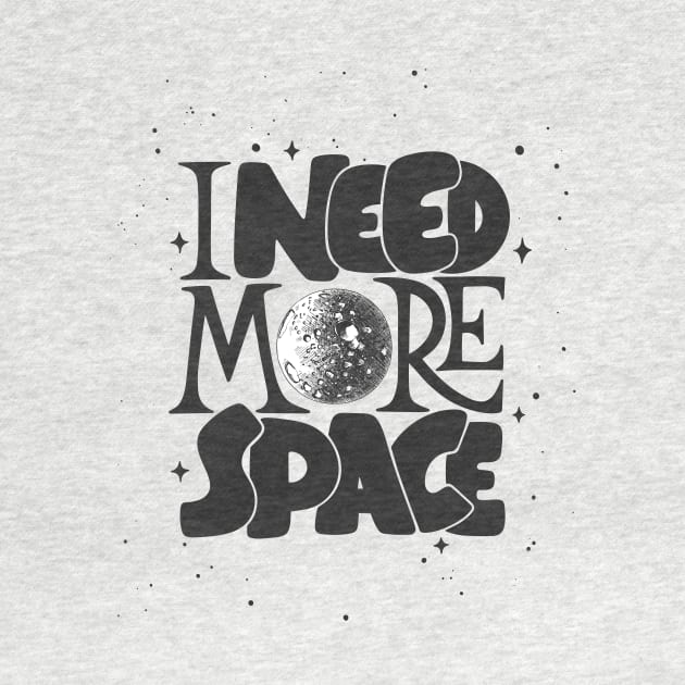 I Need More Space by edwardechoblue